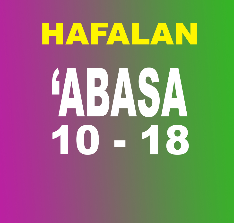 HAFALAN SURAH ‘ABASA 10-18