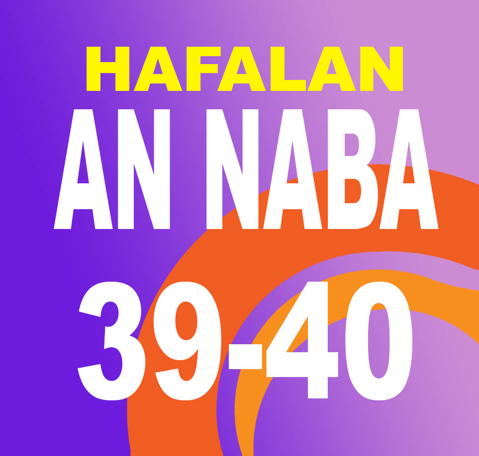 Hafalan Surah An Naba Ayat 39-40